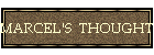 MARCEL'S  THOUGHTS